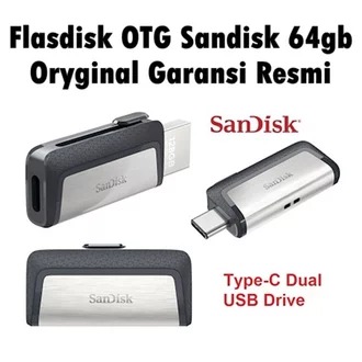 FLASH DISK DUAL DRIVE SANDISK ORI 100% - TYPE C 64GB